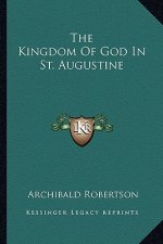 The Kingdom of God in St. Augustine