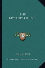 The Mystery of Evil