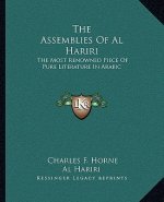 The Assemblies of Al Hariri: The Most Renowned Piece of Pure Literature in Arabic