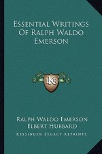 Essential Writings of Ralph Waldo Emerson