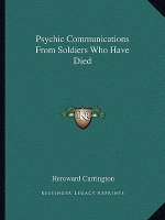 Psychic Communications from Soldiers Who Have Died