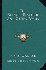 The Strayed Reveller and Other Poems