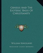 Genesis and the Esoteric Basis of Christianity