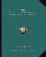 The Psychostasia or Judgment of the Soul of the Dead