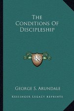 The Conditions of Discipleship