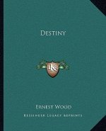 Destiny