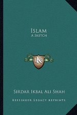 Islam: A Sketch