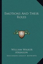 Emotions and Their Roles