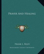 Prayer And Healing