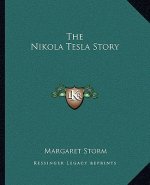The Nikola Tesla Story