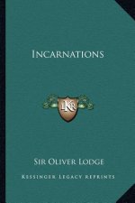 Incarnations