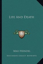 Life and Death