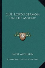 Our Lord's Sermon on the Mount