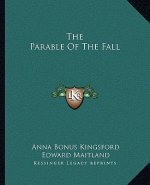 The Parable of the Fall