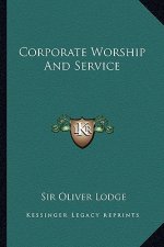 Corporate Worship and Service