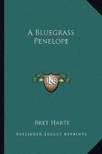 A Bluegrass Penelope