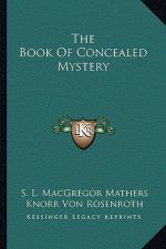 The Book of Concealed Mystery