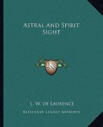 Astral and Spirit Sight