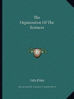 The Organization Of The Sciences