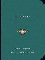 Is Suicide a Sin?