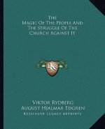 The Magic of the People and the Struggle of the Church Against It