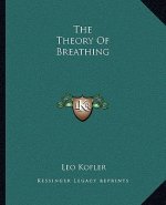 The Theory of Breathing