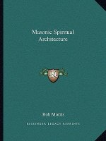 Masonic Spiritual Architecture