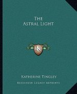 The Astral Light