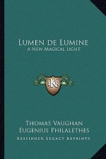 Lumen de Lumine: A New Magical Light
