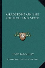 Gladstone on the Church and State