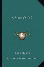 A Ship of '49