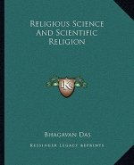 Religious Science and Scientific Religion