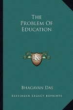 The Problem of Education