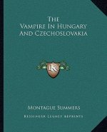 The Vampire in Hungary and Czechoslovakia