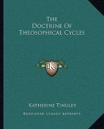 The Doctrine of Theosophical Cycles