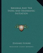 Krishna and the India and Brahmanic Initiation