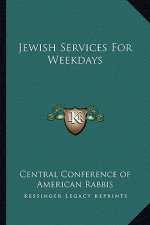 Jewish Services for Weekdays