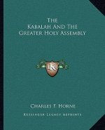 The Kabalah and the Greater Holy Assembly