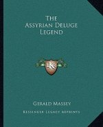 The Assyrian Deluge Legend