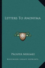 Letters to Anonyma
