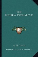 The Hebrew Patriarchs