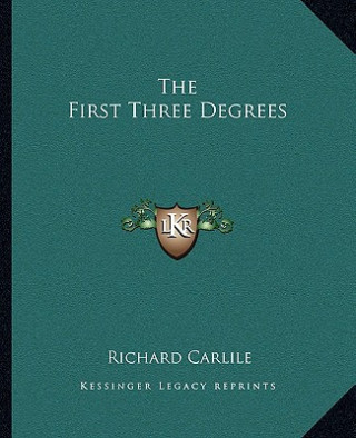 The First Three Degrees