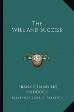 The Will and Success