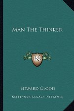 Man the Thinker