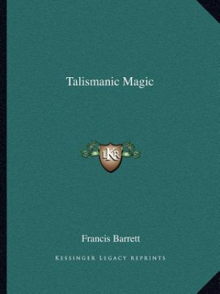 Talismanic Magic