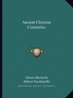 Ancient Christian Cemeteries