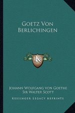 Goetz Von Berlichingen