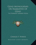 Genji Monogatari or Narrative of Genji: The Foremost Japanese Novel