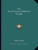 The Jewish Factor in Medieval Thought