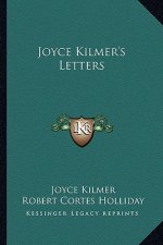 Joyce Kilmer's Letters